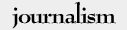 journalism